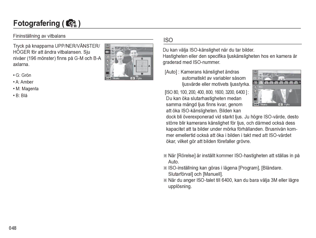 Samsung EC-WB5500BPBE2 manual Fininställning av vitbalans, Att öka ISO-känsligheten. Bilden kan, Amber Magenta Blå 