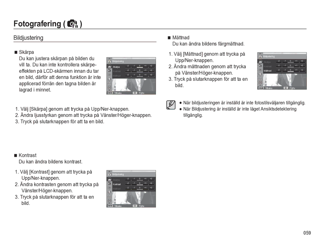 Samsung EC-WB5500BPBE2 manual Bildjustering, Mättnad Du kan ändra bildens färgmättnad Skärpa 