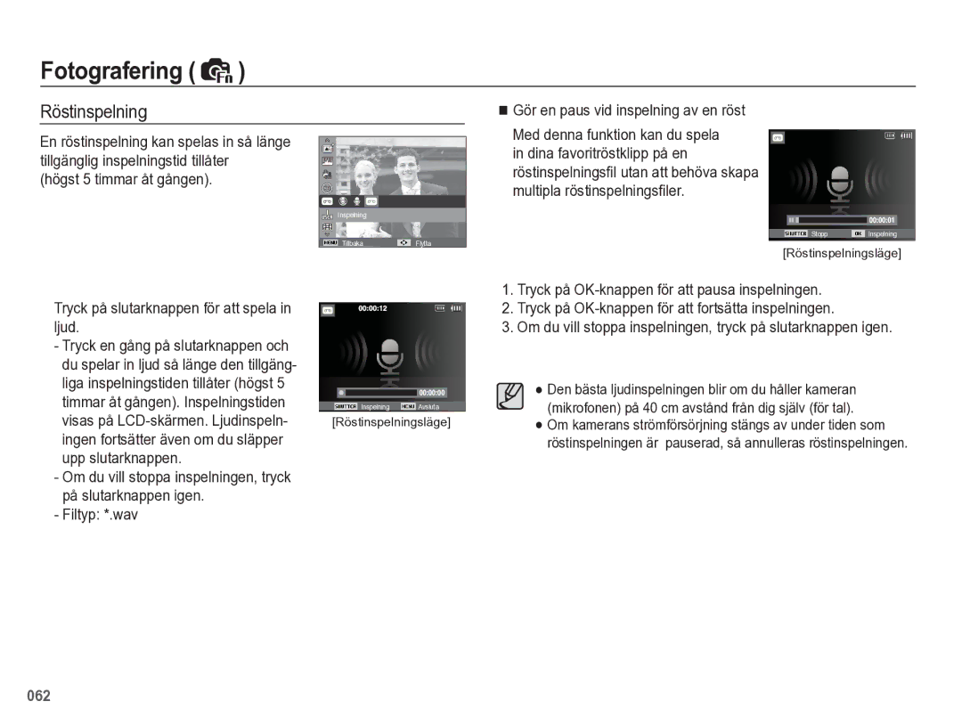 Samsung EC-WB5500BPBE2 manual Röstinspelning, Högst 5 timmar åt gången, Tryck på slutarknappen för att spela in ljud 