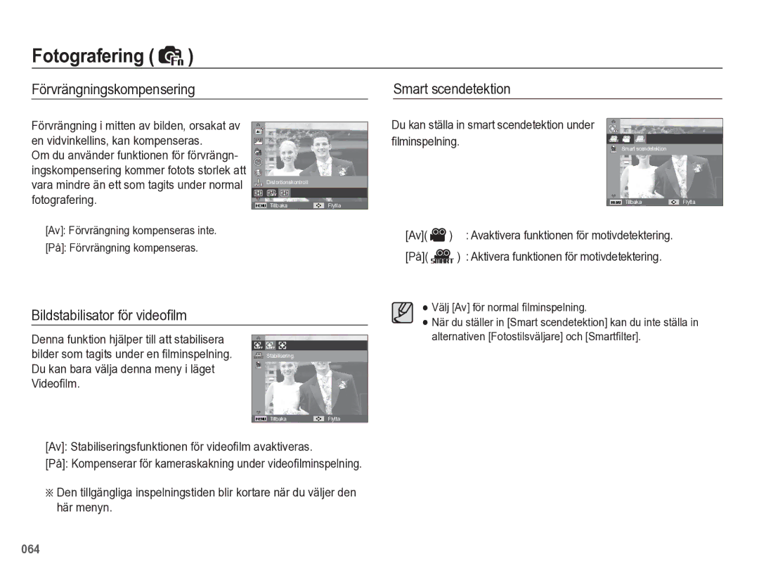 Samsung EC-WB5500BPBE2 manual Förvrängningskompensering, Bildstabilisator för videoﬁlm 