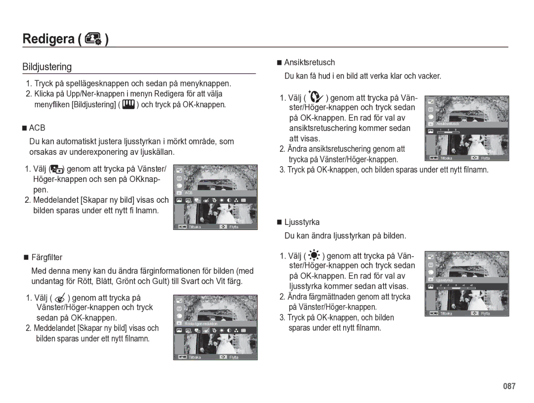 Samsung EC-WB5500BPBE2 Tryck på spellägesknappen och sedan på menyknappen, På OK-knappen. En rad för val av, Att visas 