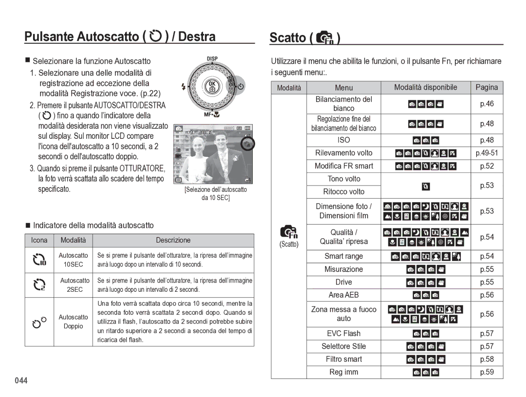 Samsung EC-WB5500BPBIT Pulsante Autoscatto / Destra, Scatto, Selezionare la funzione Autoscatto, Modalità disponibile 