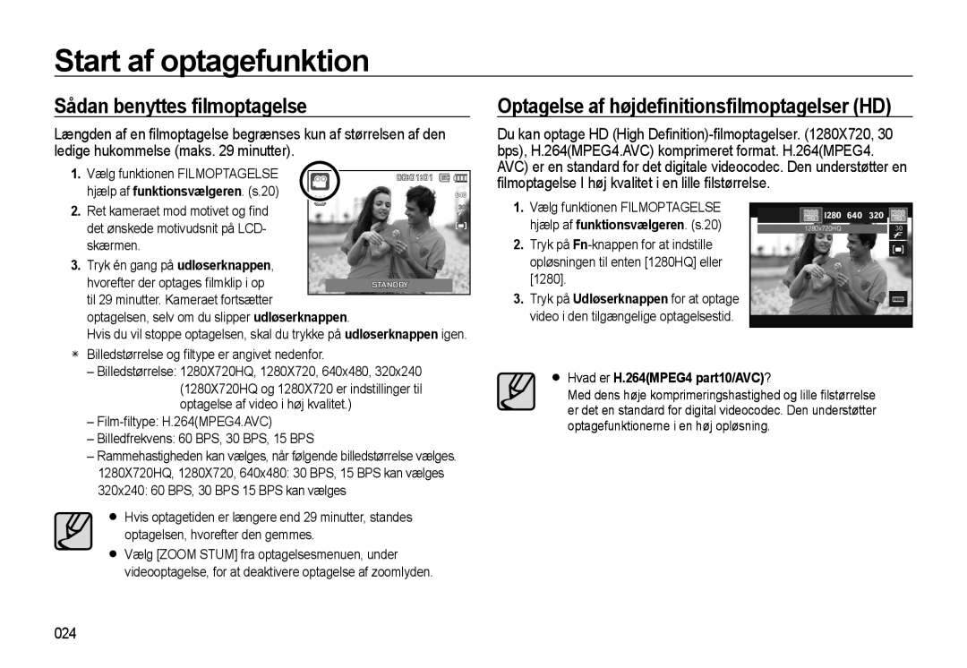 Samsung EC-WB550BBP/E2 Sådan benyttes ﬁlmoptagelse, 024, Tryk én gang på udløserknappen, Hvad er H.264MPEG4 part10/AVC? 
