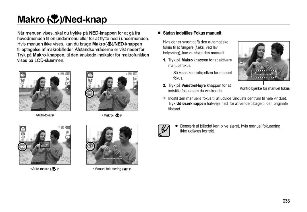 Samsung EC-WB550ABP/E2 manual Makro /Ned-knap, Sådan indstilles Fokus manuelt, 033, Indstille fokus som du ønsker det 