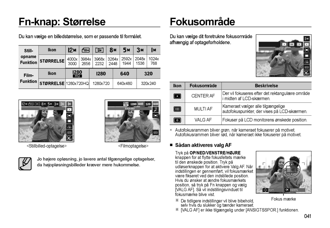 Samsung EC-WB550ABP/E2, EC-WB550BBP/E2 manual Fn-knap Størrelse Fokusområde, Sådan aktiveres valg AF, 041 