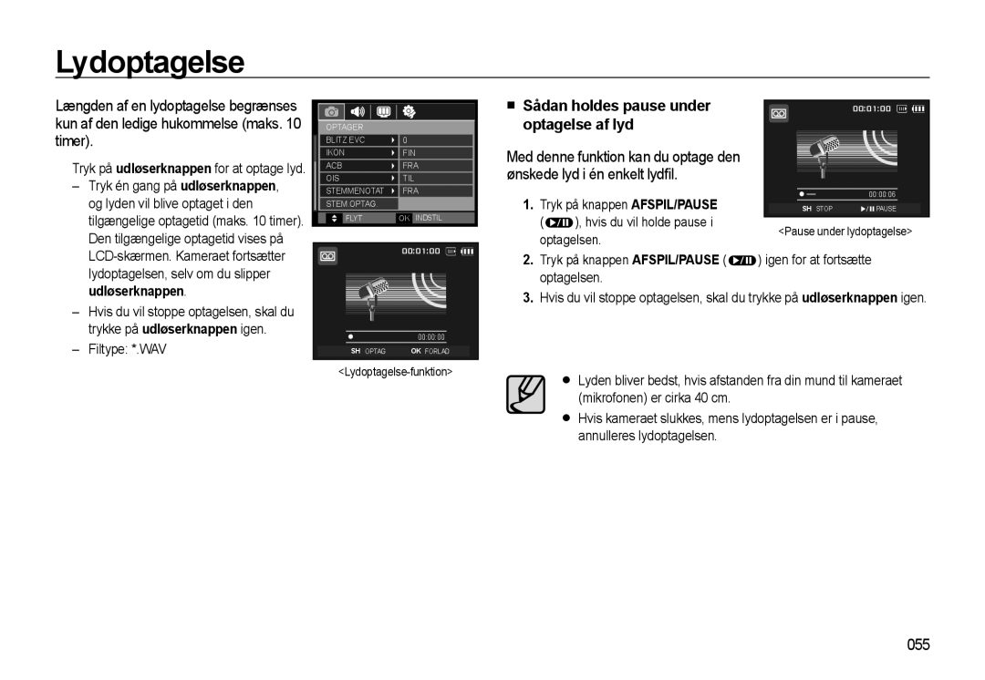 Samsung EC-WB550ABP/E2, EC-WB550BBP/E2 manual Lydoptagelse, Sådan holdes pause under optagelse af lyd, 055, Udløserknappen 
