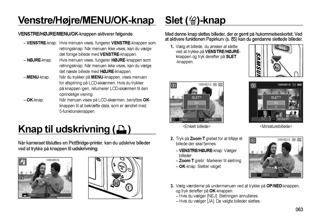 Samsung EC-WB550ABP/E2, EC-WB550BBP/E2 manual Venstre/Højre/MENU/OK-knap, Slet -knap, Knap til udskrivning, 063 