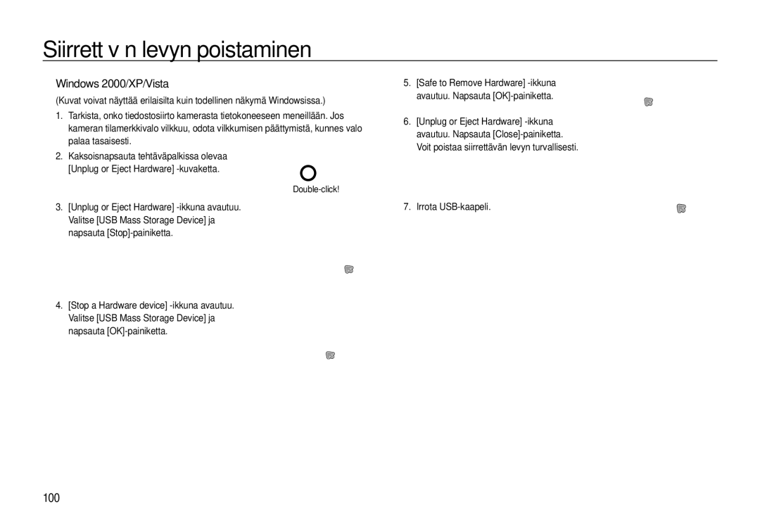 Samsung EC-WB550BBP/E2, EC-WB550ABP/E2 manual Siirrettävän levyn poistaminen, Windows 2000/XP/Vista, Irrota USB-kaapeli 