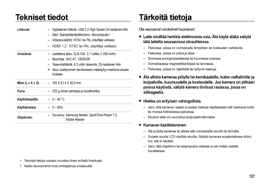 Samsung EC-WB550ABP/E2, EC-WB550BBP/E2 manual Tärkeitä tietoja, Ota seuraavat varotoimet huomioon 