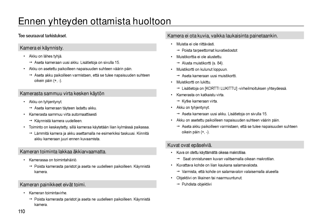 Samsung EC-WB550BBP/E2, EC-WB550ABP/E2 manual Ennen yhteyden ottamista huoltoon, Tee seuraavat tarkistukset 