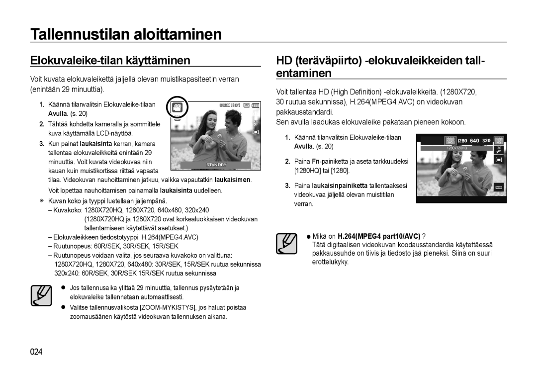 Samsung EC-WB550BBP/E2, EC-WB550ABP/E2 Elokuvaleike-tilan käyttäminen, HD teräväpiirto -elokuvaleikkeiden tall- entaminen 