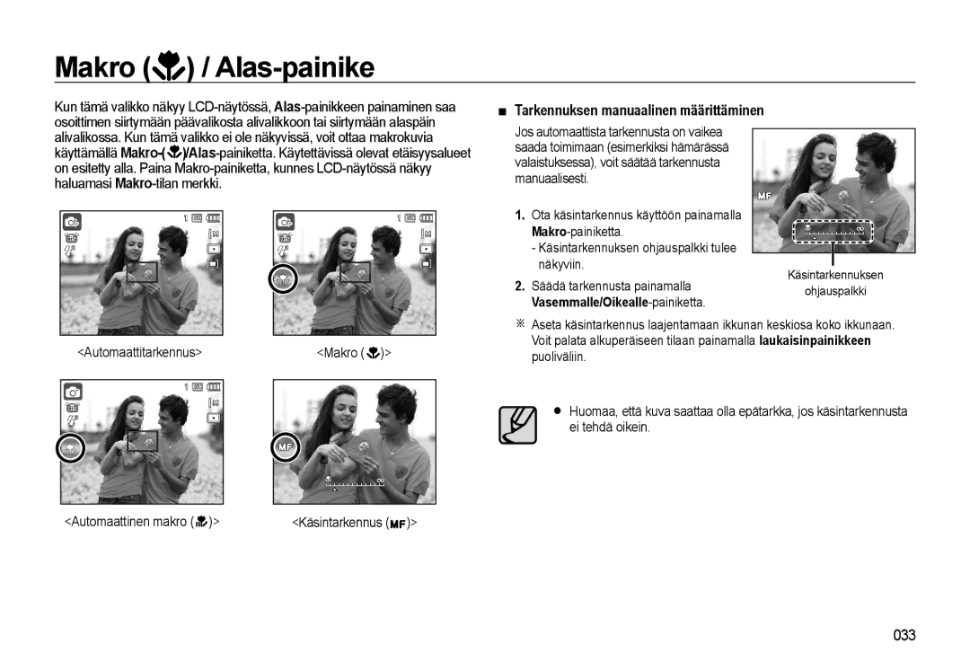 Samsung EC-WB550ABP/E2, EC-WB550BBP/E2 manual Makro / Alas-painike, Tarkennuksen manuaalinen määrittäminen 