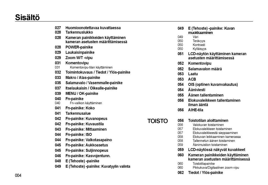 Samsung EC-WB550BBP/E2 manual Huomioonotettavaa kuvattaessa Tarkennuslukko, 051, Asetusten määrittämisessä, 059, 060 