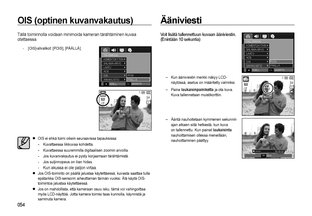 Samsung EC-WB550BBP/E2, EC-WB550ABP/E2 manual OIS optinen kuvanvakautus, OIS-alivalikot POIS, Päällä 