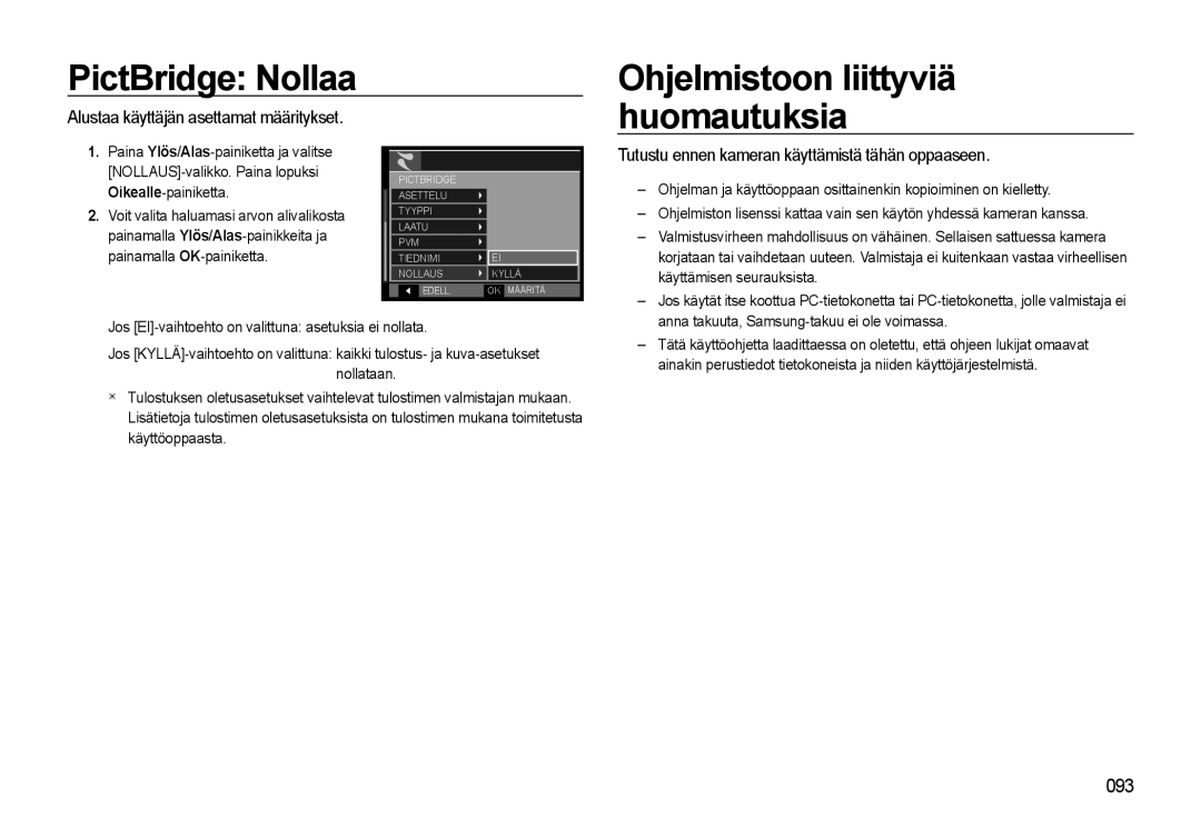 Samsung EC-WB550ABP/E2 manual PictBridge Nollaa, Alustaa käyttäjän asettamat määritykset, Käyttämisen seurauksista 