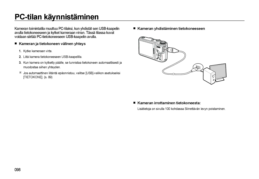 Samsung EC-WB550BBP/E2 PC-tilan käynnistäminen, Kameran ja tietokoneen välinen yhteys, Kameran irrottaminen tietokoneesta 