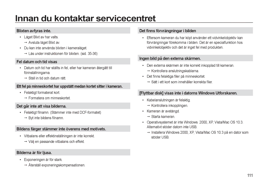 Samsung EC-WB550ABP/E2, EC-WB550BBP/E2 manual Blixten avfyras inte, Fel datum och tid visas, Det går inte att visa bilderna 