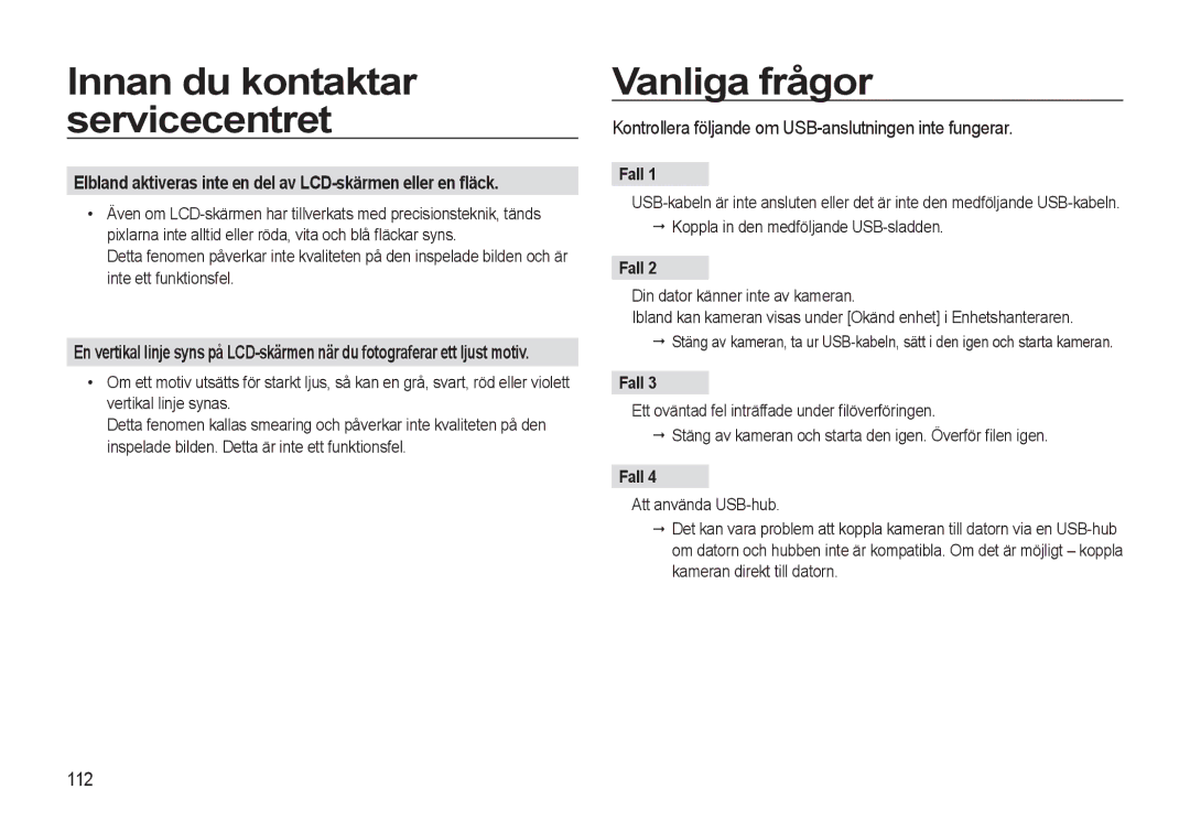 Samsung EC-WB550BBP/E2, EC-WB550ABP/E2 Vanliga frågor, Kontrollera följande om USB-anslutningen inte fungerar, 112, Fall 