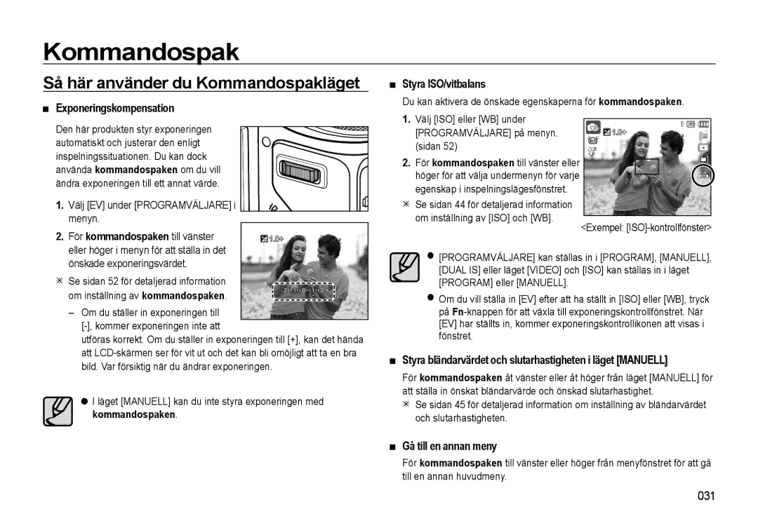 Samsung EC-WB550ABP/E2 manual Så här använder du Kommandospakläget, Exponeringskompensation Styra ISO/vitbalans 