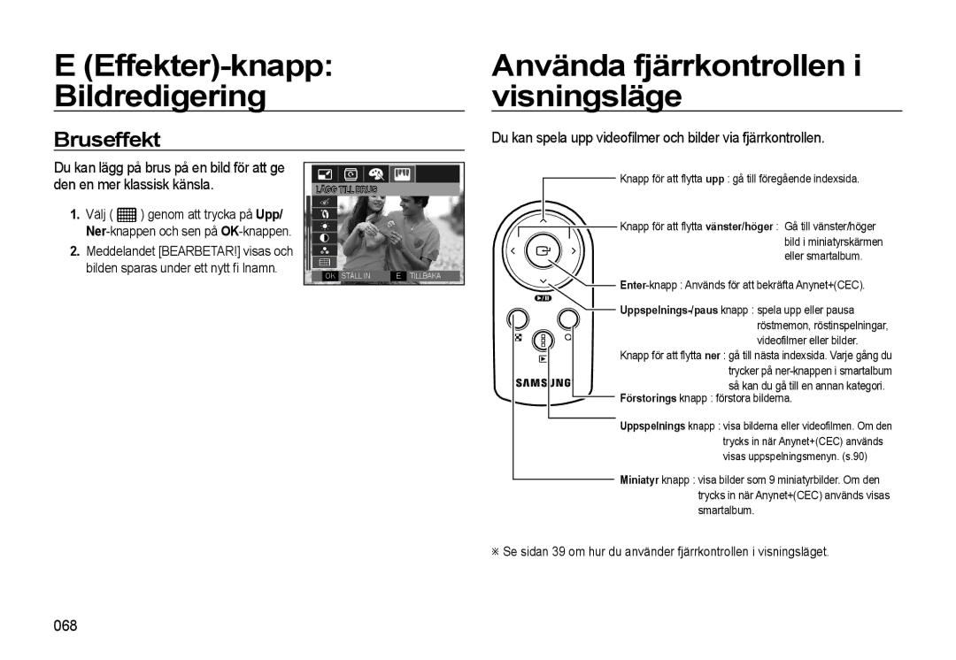 Samsung EC-WB550BBP/E2, EC-WB550ABP/E2 manual Använda fjärrkontrollen i visningsläge, Bruseffekt, 068 