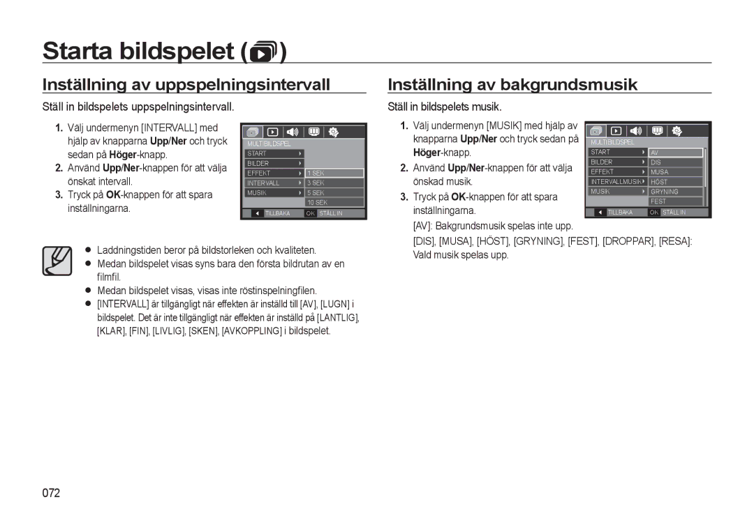 Samsung EC-WB550BBP/E2, EC-WB550ABP/E2 072, Höger-knapp, Önskad musik, Tryck på OK-knappen för att spara, Inställningarna 