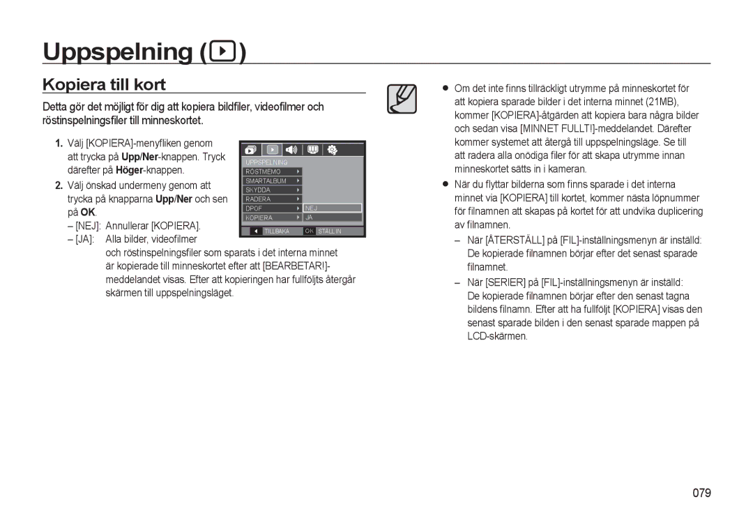 Samsung EC-WB550ABP/E2, EC-WB550BBP/E2 Kopiera till kort, 079, Välj KOPIERA-menyﬂiken genom, Därefter på Höger-knappen 