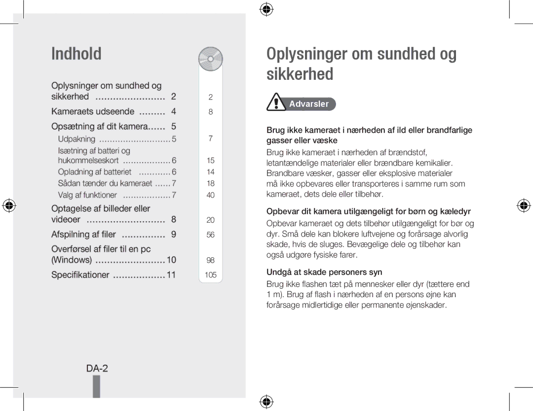 Samsung EC-WB550ABP/E3 manual Indhold, Oplysninger om sundhed og sikkerhed, Optagelse af billeder eller Videoer… ……………………… 