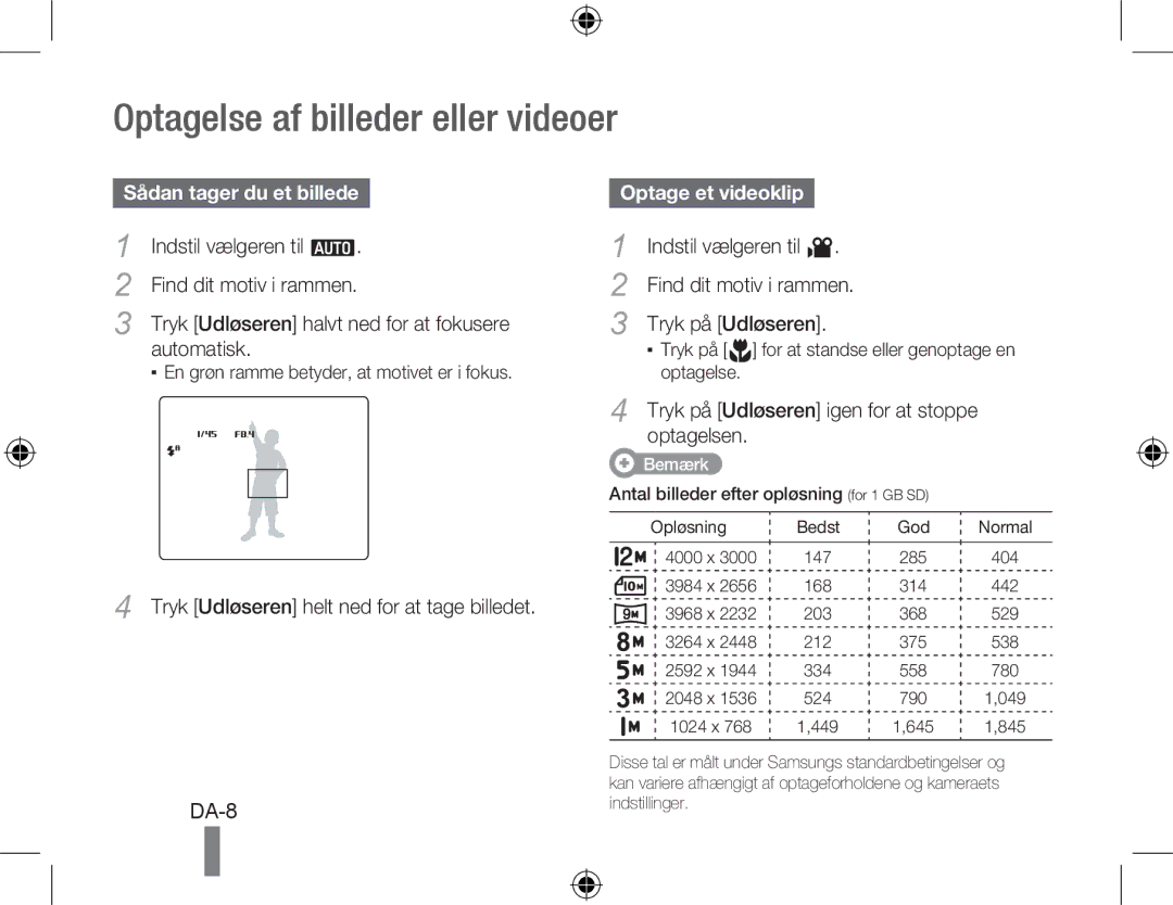 Samsung EC-WB550BBP/FR, EC-WB550ABP/FR Optagelse af billeder eller videoer, Sådan tager du et billede, Optage et videoklip 