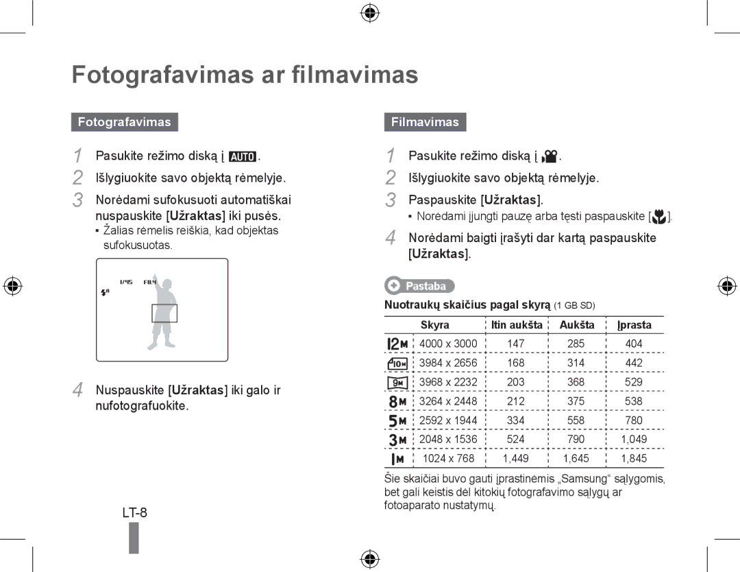 Samsung EC-WB550BBP/ME, EC-WB550BBP/FR, EC-WB550ABP/FR, EC-WB560BBP/FR Fotografavimas ar filmavimas, Filmavimas, Užraktas 