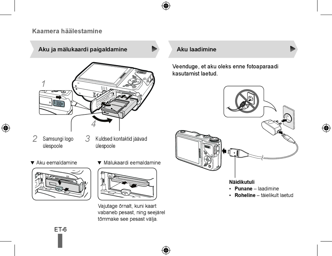 Samsung EC-WB550BBP/FR manual Aku ja mälukaardi paigaldamine, Veenduge, et aku oleks enne fotoaparaadi kasutamist laetud 