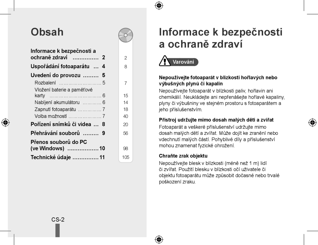 Samsung EC-WB550BBP/E3, EC-WB550BBP/FR manual Obsah, Informace k bezpečnosti a ochraně zdraví, Cs-, Přenos souborů do PC … 