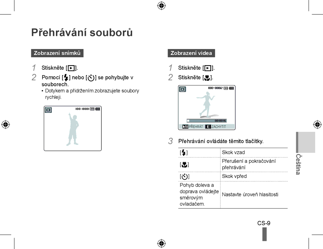 Samsung EC-WB560BBP/FR, EC-WB550BBP/FR, EC-WB550ABP/FR, EC-WB550BBP/IT, EC-WB550BBP/E1 Přehrávání souborů, Zobrazení snímků 