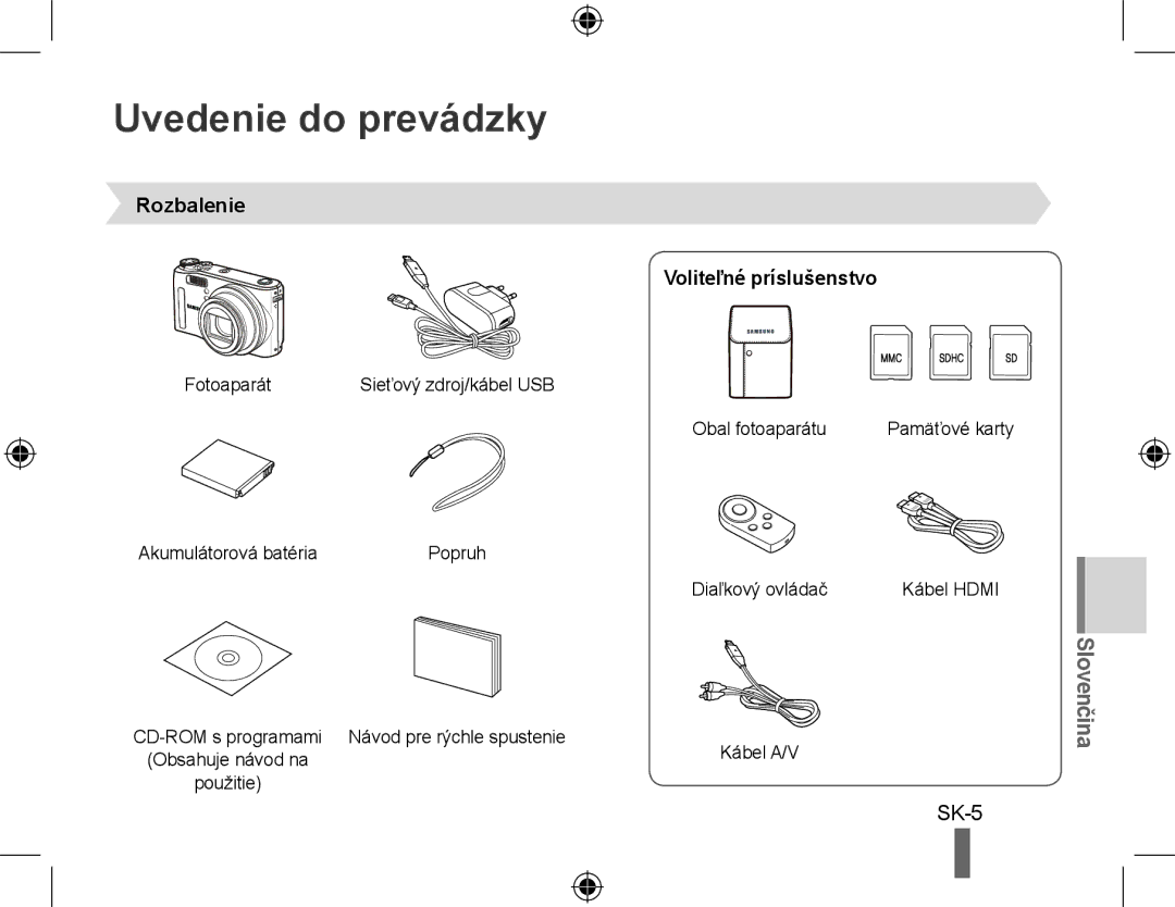 Samsung EC-WB550ABP/SA, EC-WB550BBP/FR, EC-WB550ABP/FR manual Uvedenie do prevádzky, Rozbalenie, Voliteľné príslušenstvo 