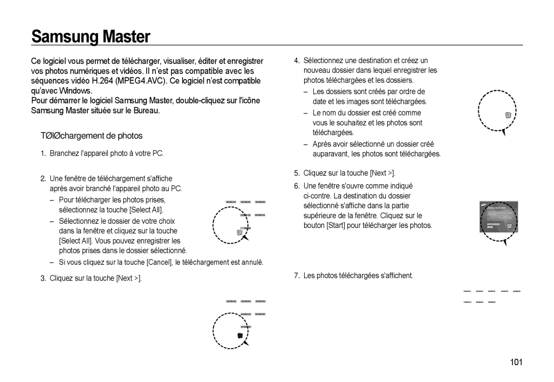 Samsung EC-WB550BBP/FR, EC-WB550ABP/FR Samsung Master, Téléchargement de photos, 101, Branchez lappareil photo à votre PC 