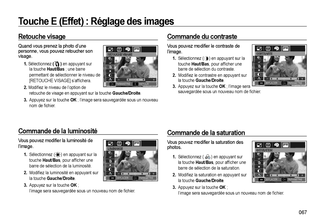 Samsung EC-WB560BBP/FR manual Retouche visage, Commande du contraste, Commande de la luminosité Commande de la saturation 