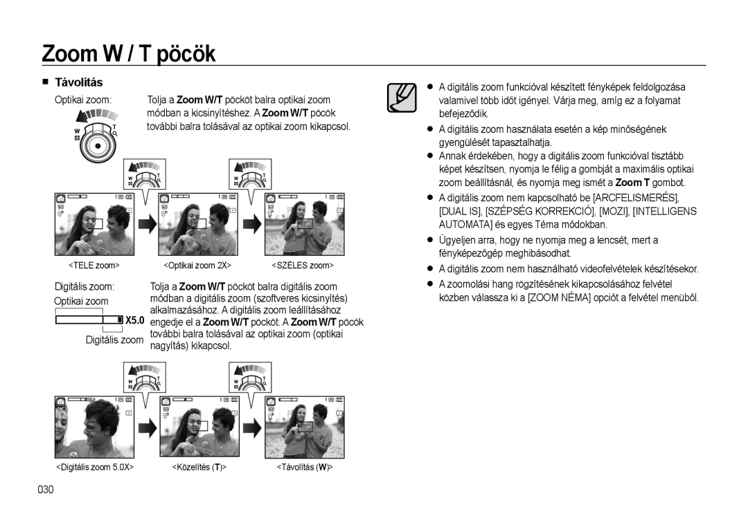 Samsung EC-WB550BBP/E3, EC-WB550BBP/IT, EC-WB550ABP/IT, EC-WB550ABP/E3 manual Zoom W / T pöcök, Távolítás, Optikai zoom, X5.0 
