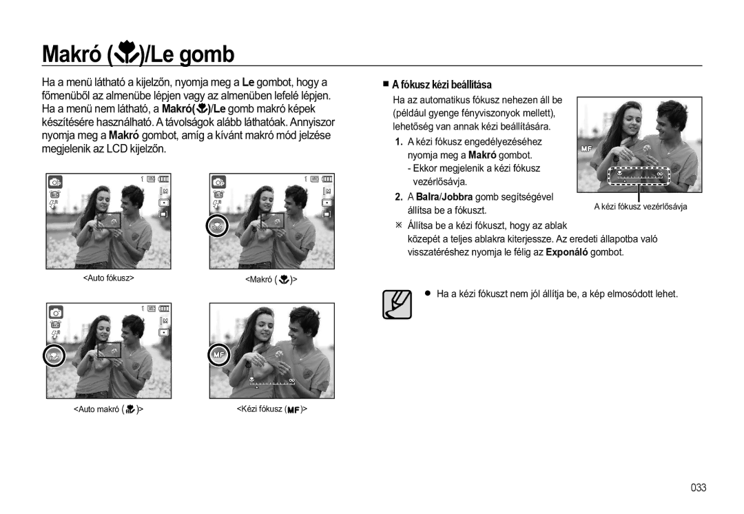 Samsung EC-WB550ABP/E3 manual 0DNUy /HJRPE, „ a fókusz kézi beállítása, $XWRIyNXV!0DNUy $XWRPDNUy !.pLIyNXV 