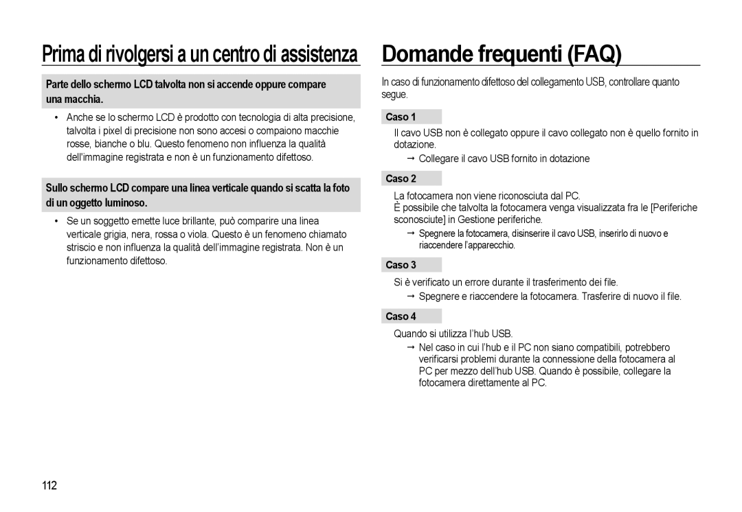 Samsung EC-WB550ABP/IT, EC-WB550BBP/IT, EC-WB550BBP/E1 manual Domande frequenti FAQ, Di un oggetto luminoso, 112, Caso 