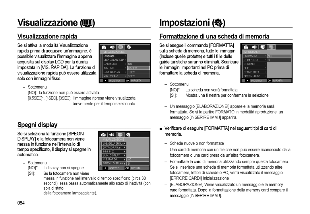 Samsung EC-WB550BBP/E1 manual Impostazioni, Visualizzazione rapida, Formattazione di una scheda di memoria, Spegni display 