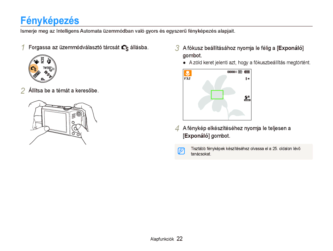 Samsung EC-WB600ZBPBE2, EC-WB600ZBPAIT, EC-WB600ZBPNIT manual Fénykép elkészítéséhez nyomja le teljesen a Exponáló gombot 