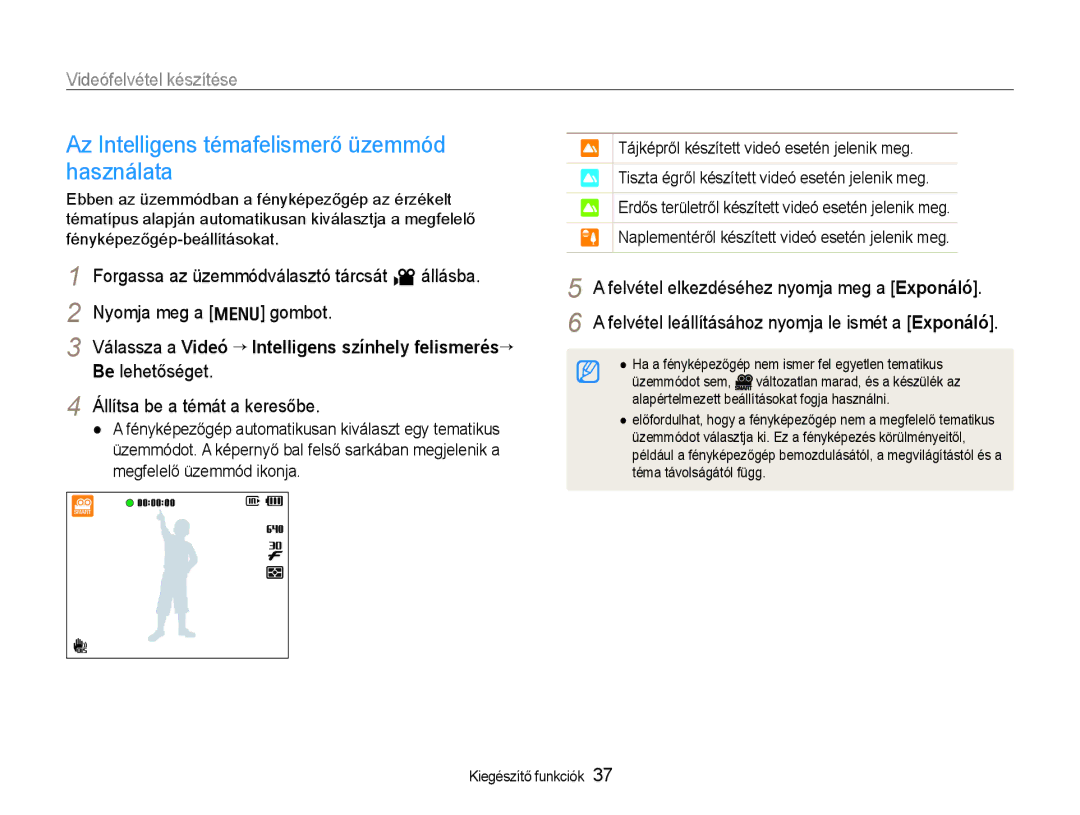 Samsung EC-WB600ZBPBE3, EC-WB600ZBPAIT manual Az Intelligens témafelismerő üzemmód használata, Videófelvétel készítése 