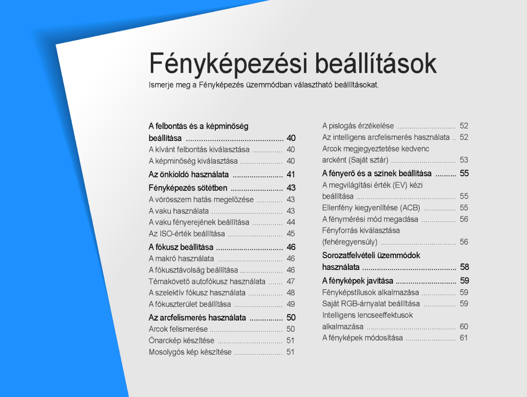 Samsung EC-WB600ZBPAE3, EC-WB600ZBPAIT, EC-WB600ZBPNIT, EC-WB600ZBPBE3, EC-WB600ZBPNE3 manual Fényképezési beállítások 