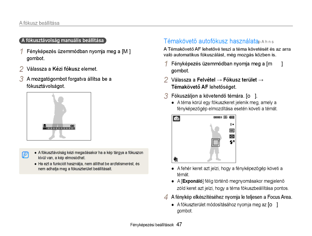 Samsung EC-WB600ZBPAIT Témakövető autofókusz használata p a h n s, Fókusz beállítása, Fókuszáljon a követendő témára. o 