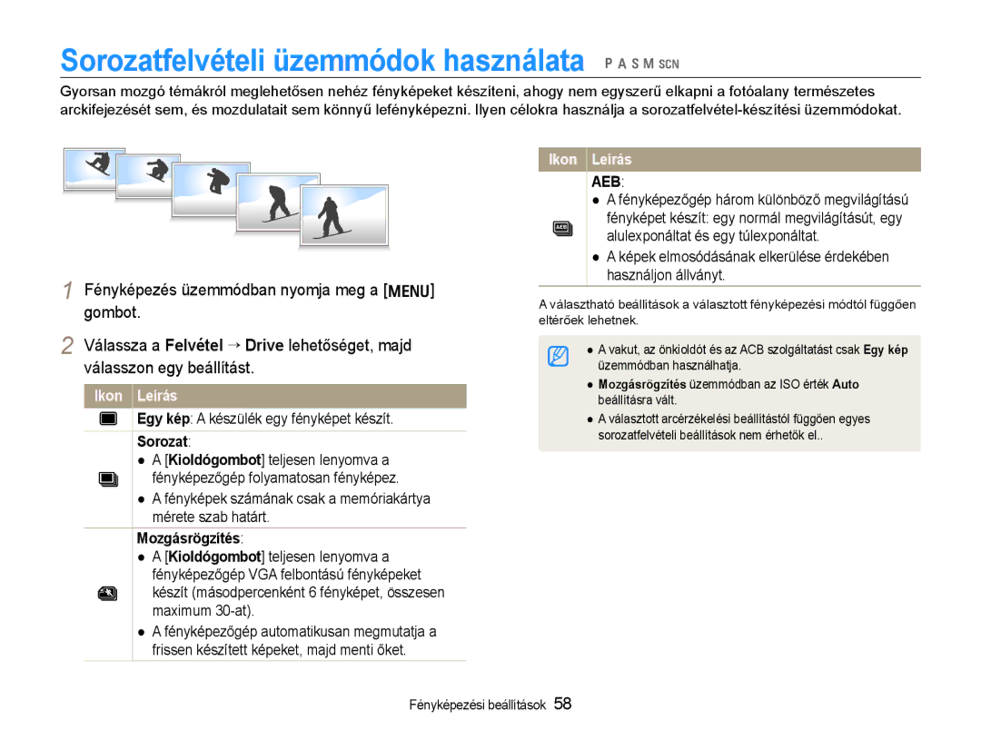 Samsung EC-WB600ZBPBE2, EC-WB600ZBPAIT, EC-WB600ZBPNIT manual Sorozatfelvételi üzemmódok használata p a h n s, Mozgásrögzítés 