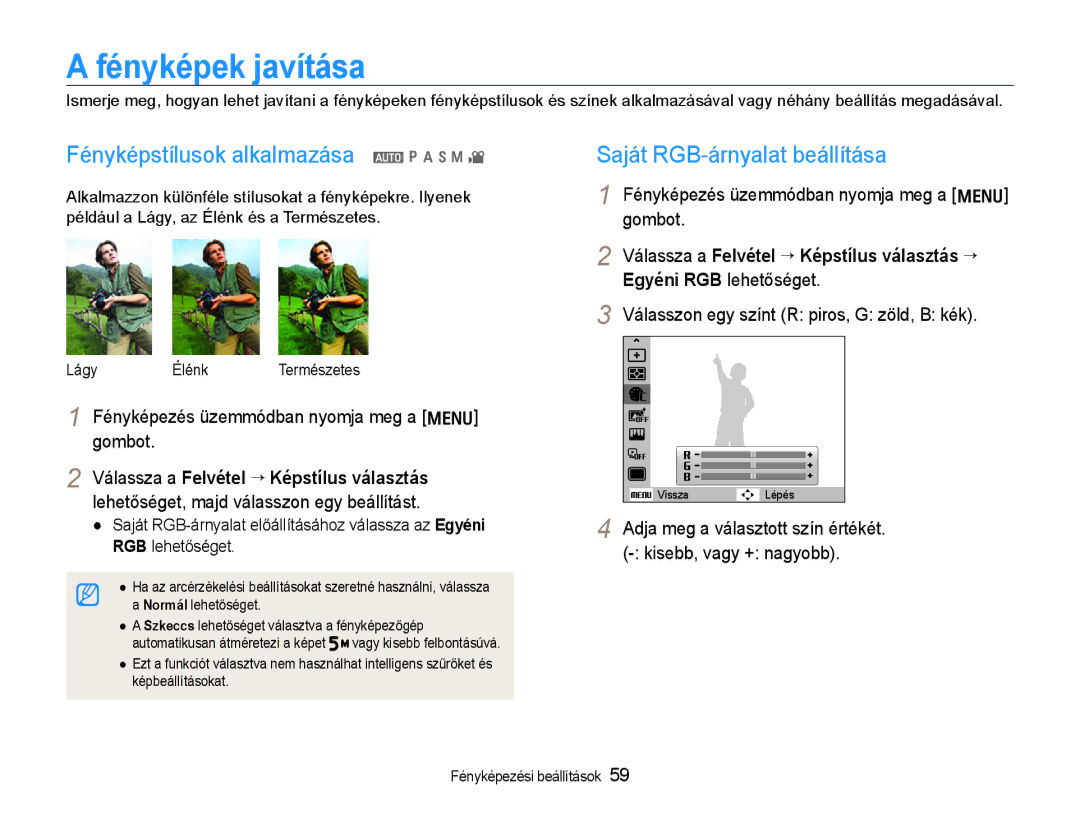 Samsung EC-WB600ZBPAIT manual Fényképek javítása, Fényképstílusok alkalmazása a p a h n, Saját RGB-árnyalat beállítása 