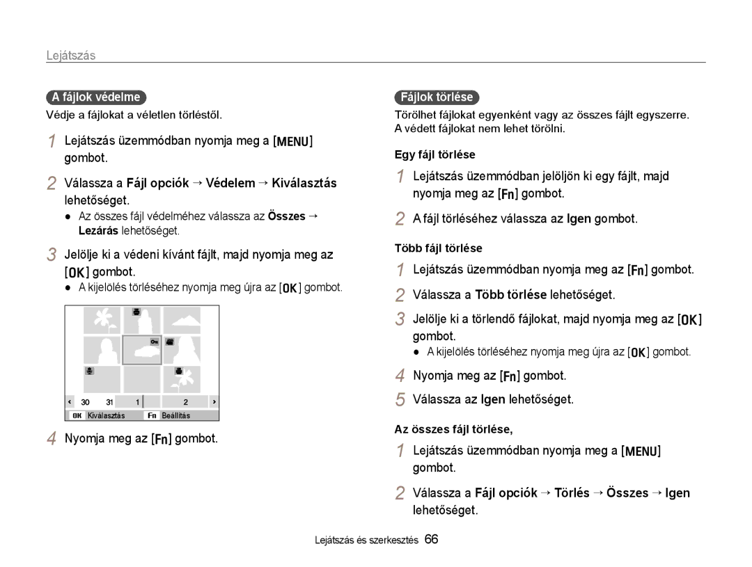 Samsung EC-WB600ZBPNIT manual Válassza a Fájl opciók → Védelem → Kiválasztás lehetőséget, Fájlok védelme, Fájlok törlése 