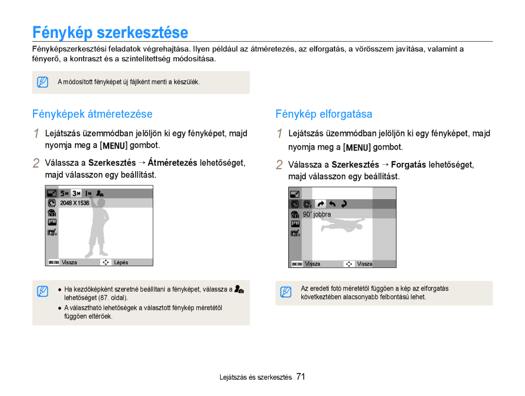 Samsung EC-WB600ZBPAIT, EC-WB600ZBPNIT, EC-WB600ZBPBE3 Fénykép szerkesztése, Fényképek átméretezése, Fénykép elforgatása 