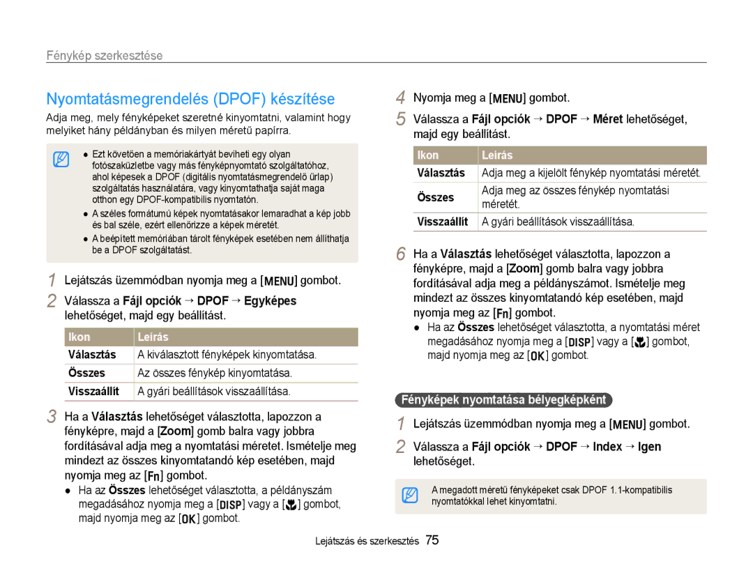 Samsung EC-WB600ZBPAE3, EC-WB600ZBPAIT manual Nyomtatásmegrendelés Dpof készítése, Fényképek nyomtatása bélyegképként 