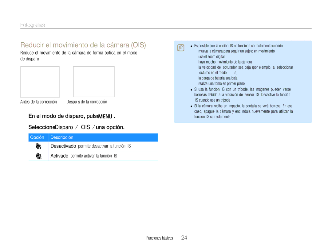 Samsung EC-WB600ZBPNE1 Reducir el movimiento de la cámara OIS, Seleccione Disparo ¤ OIS ¤ una opción. Opción Descripción 