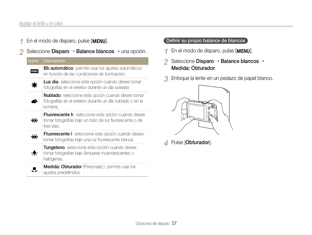 Samsung EC-WB600ZBPBE3, EC-WB600ZBPBE1, EC-WB600ZBPNE1 En el modo de disparo, pulse m, Deﬁnir su propio balance de blancos 